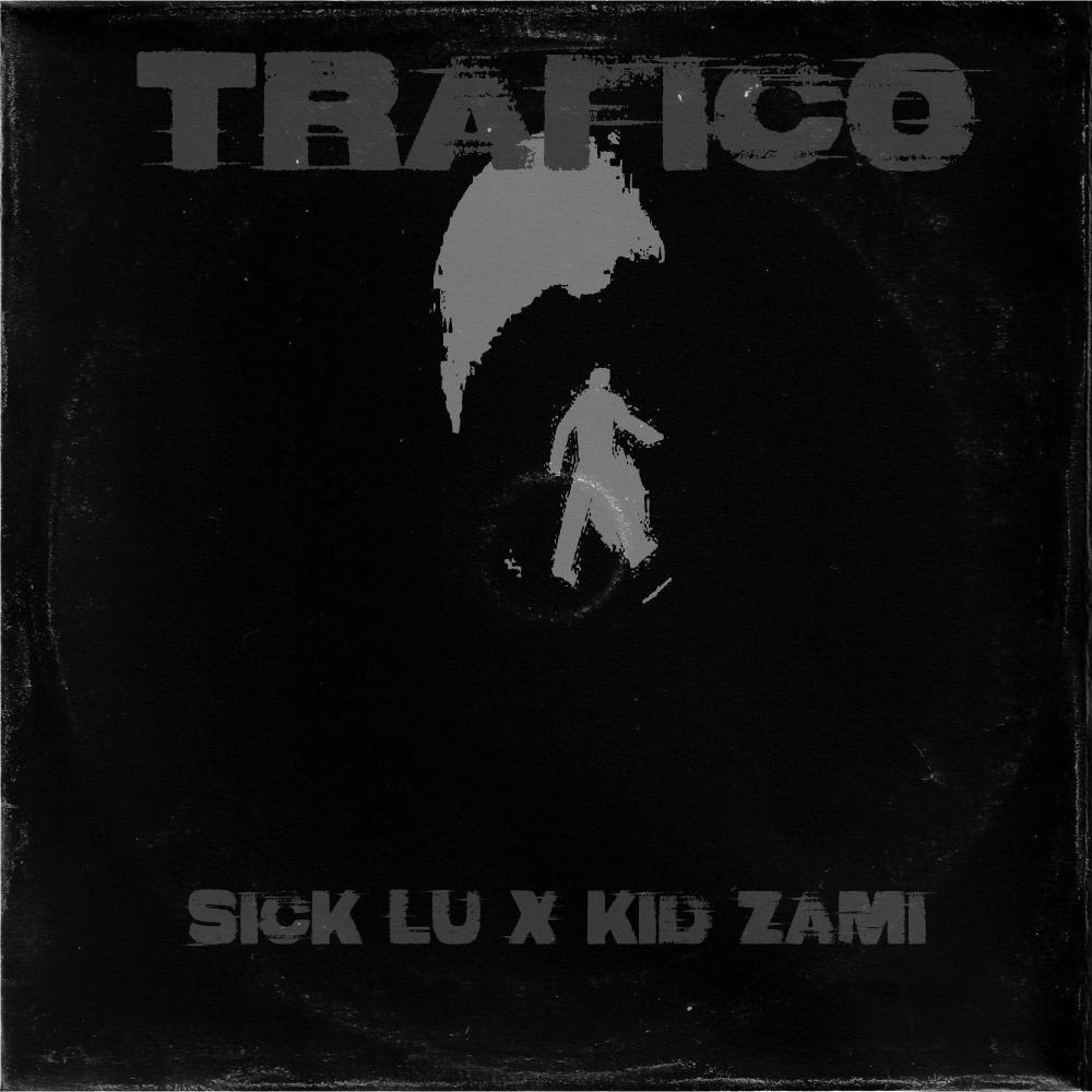 Trafico (feat. Kidd Zami)