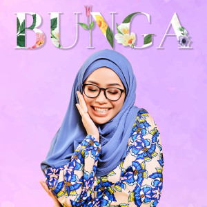 ดาวน์โหลดและฟังเพลง Bunga พร้อมเนื้อเพลงจาก Bunga