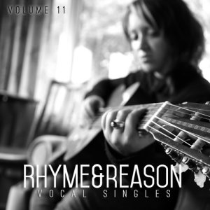 Various Artists的專輯Rhyme & Reason: Vocal Singles, Vol. 11