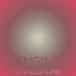 Various Artists的專輯Engine Gravestone