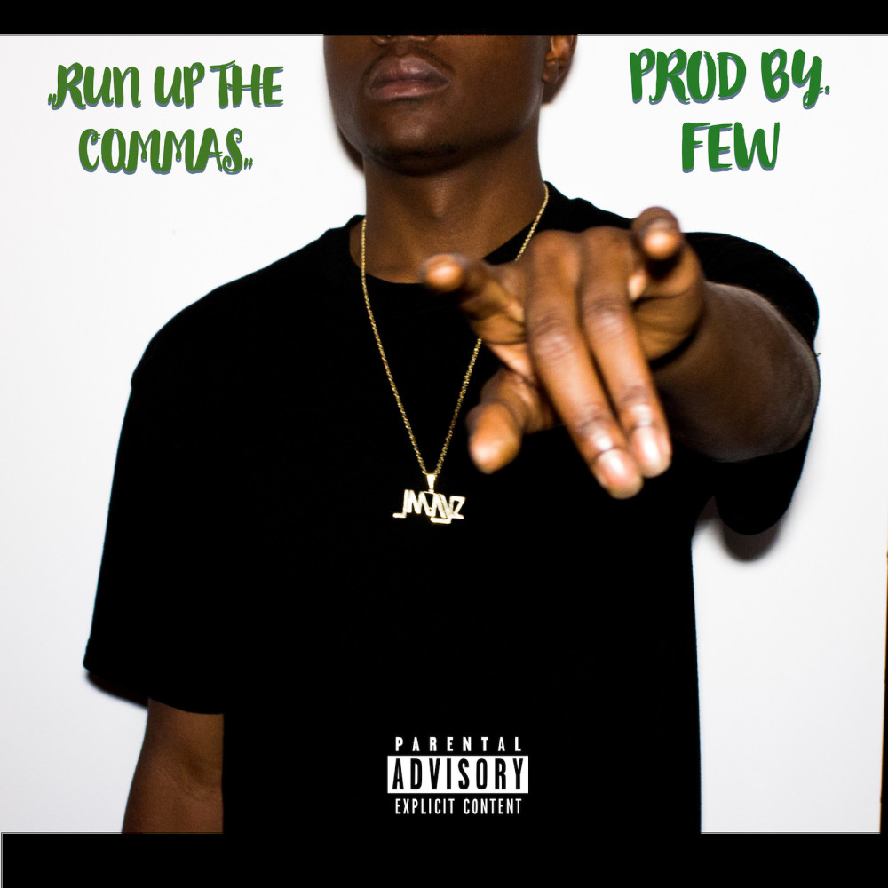 ,,Run up the Commas,, (Explicit)