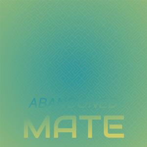 收聽Kaon Guie的Abandoned Mate歌詞歌曲