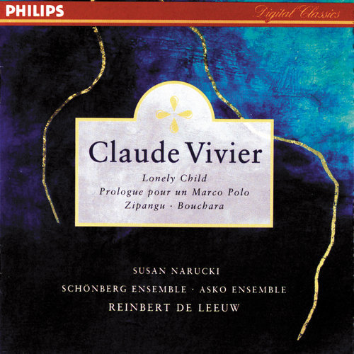 Vivier: Lonely Child