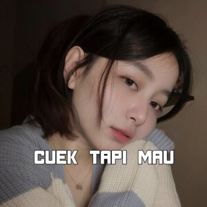Album CUEK TAPI MAU from 