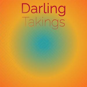 ดาวน์โหลดและฟังเพลง Darling Takings พร้อมเนื้อเพลงจาก Drita Maing