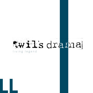 收聽Wil's Drama的Living Legend歌詞歌曲