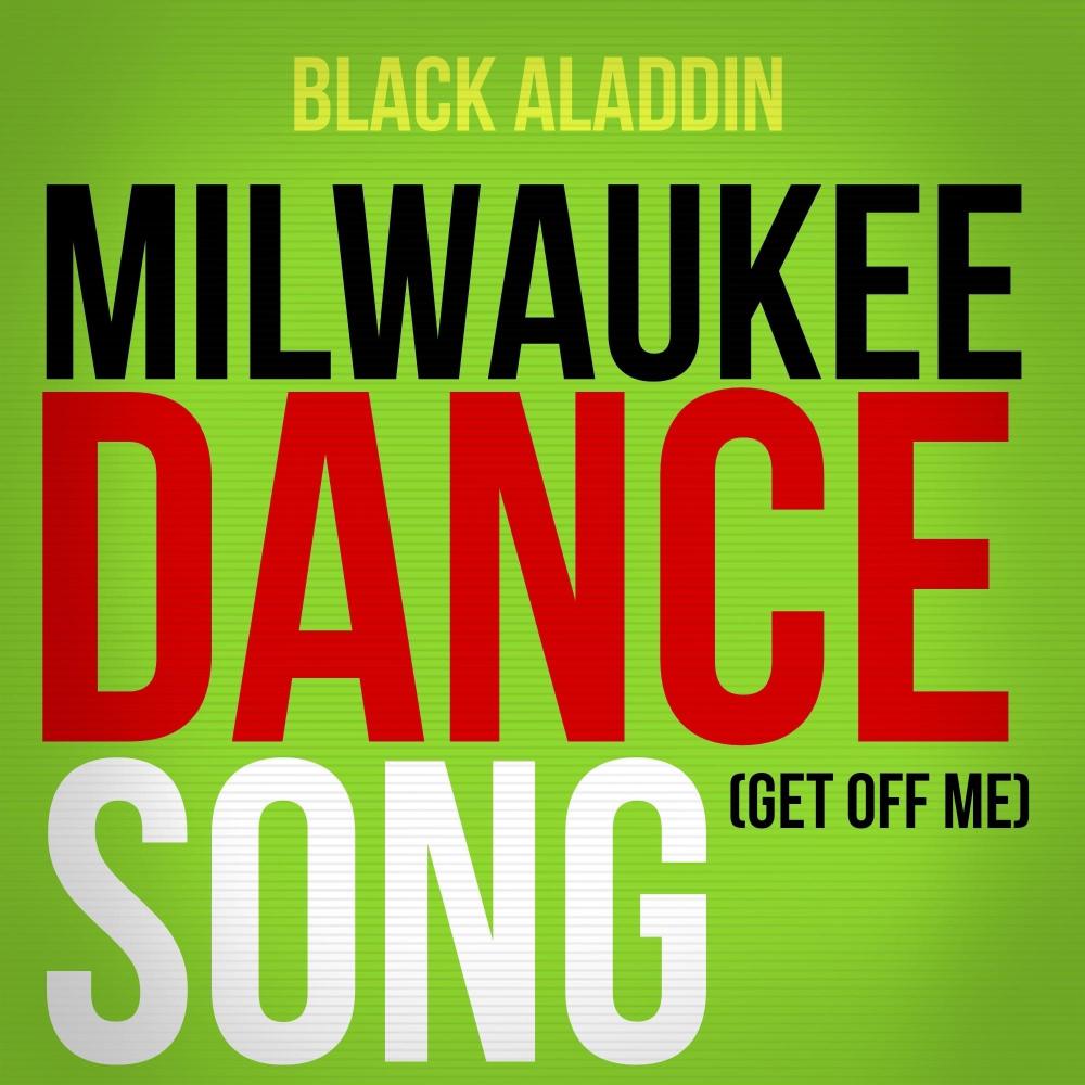 Milwaukee Dance Song