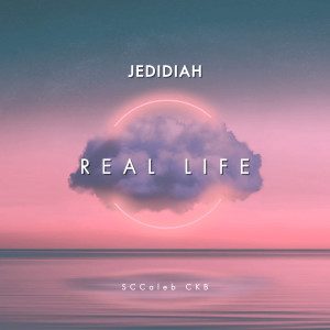 Album Real Life from Jedidiah