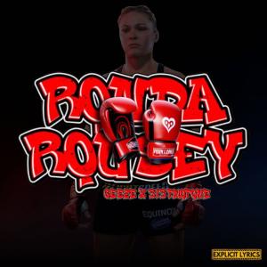 ดาวน์โหลดและฟังเพลง Ronda Rousey (feat. Geeze) (Explicit) พร้อมเนื้อเพลงจาก 313TwoTone