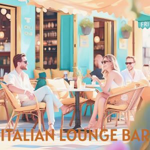 Album ITALIAN LOUNGE BAR (SUMMER 2025) from Various Artists
