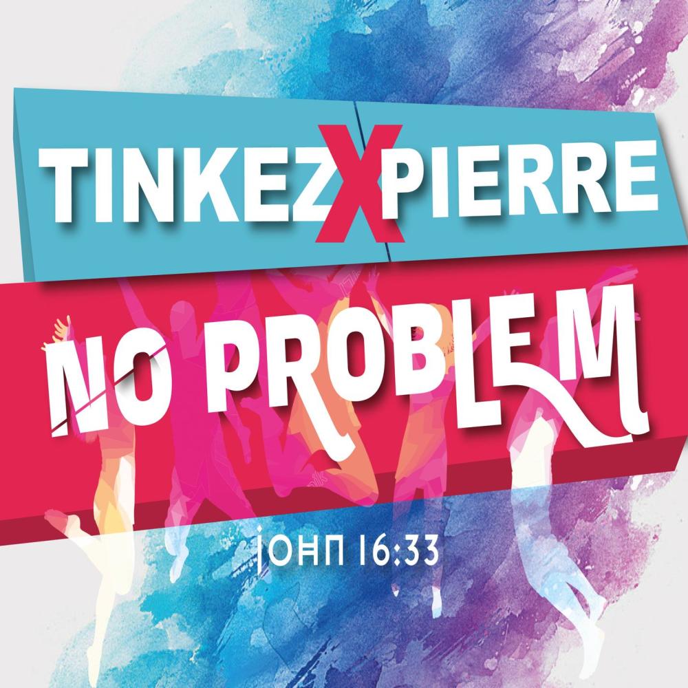 No Problem(with Pierre)