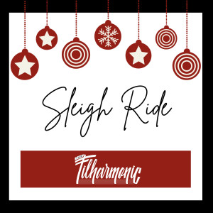 Listen to Sleigh Ride song with lyrics from The Filharmonic