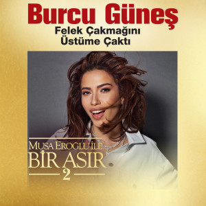 Album Felek Çakmağını Üstüme Çaktı (Musa Eroğlu İle Bir Asır 2) from 