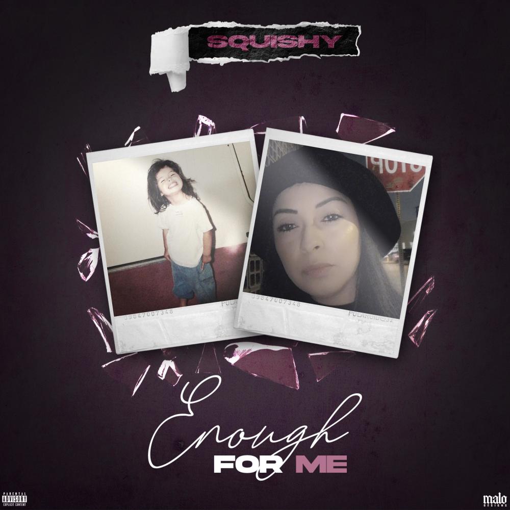 Enough for Me (Explicit)