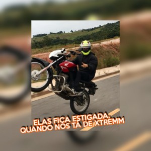 Dengarkan lagu ELAS FICA ESTIGADA QUANDO NÓS TÁ DE XTREMM (Explicit) nyanyian DJ 2M de Campos dengan lirik