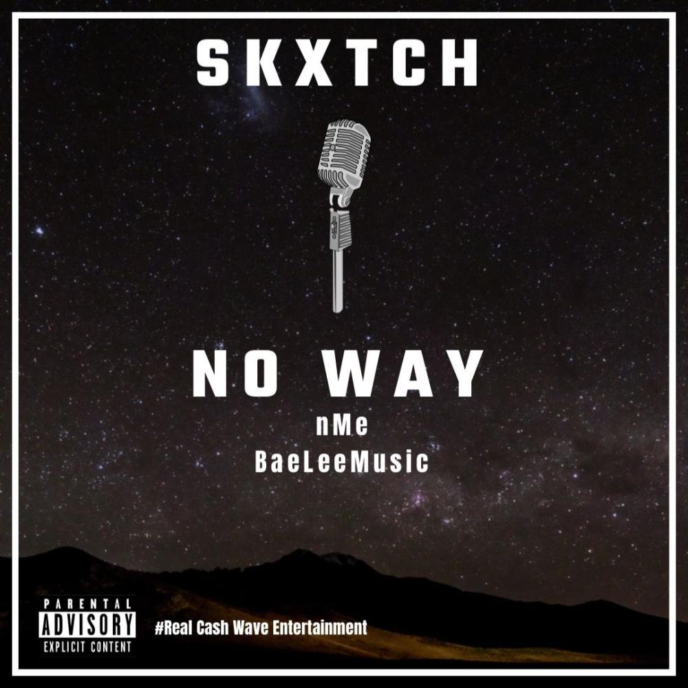 No Way (feat. BaeLeeMusic & BRISTOLnMe)