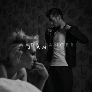 ดาวน์โหลดและฟังเพลง 3AM พร้อมเนื้อเพลงจาก Mads Langer