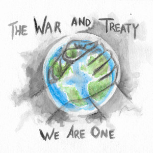 收聽The War and Treaty的We Are One歌詞歌曲