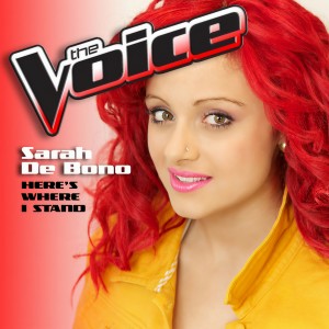 ดาวน์โหลดและฟังเพลง Here's Where I Stand (The Voice Performance) พร้อมเนื้อเพลงจาก Sarah De Bono
