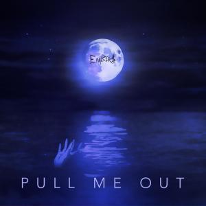 Embers的專輯Pull Me Out