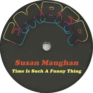 อัลบัม Time Is Such A Funny Thing ศิลปิน Susan Maughan