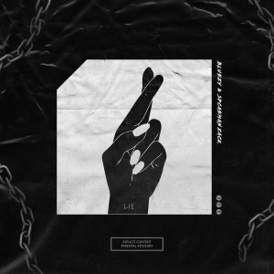 ดาวน์โหลดและฟังเพลง Lie (Explicit) พร้อมเนื้อเพลงจาก BlueZy