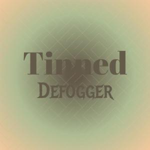 Album Tinned Defogger oleh Various