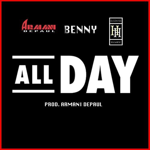 All Day (Explicit)