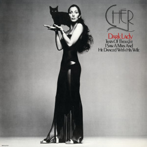 อัลบัม Dark Lady ศิลปิน Cher