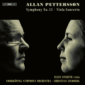 Album Pettersson: Symphony No. 15 & Viola Concerto oleh Norrköping Symphony Orchestra
