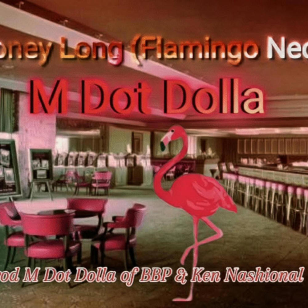 Money Long (Flamingo Neck) (Explicit)