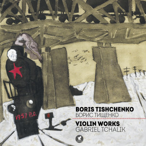 Album Boris Tishchenko - Violin Works from 