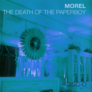 ดาวน์โหลดและฟังเพลง Shoegazer Disco (The Death of the Paperboy Pink Noise Dub) พร้อมเนื้อเพลงจาก Morel