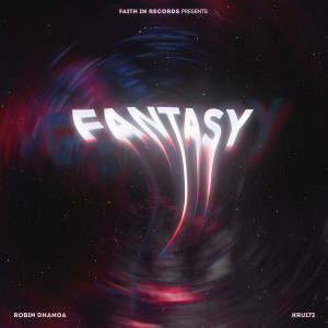 Listen to Fantasy song with lyrics from Robin Dhanoa