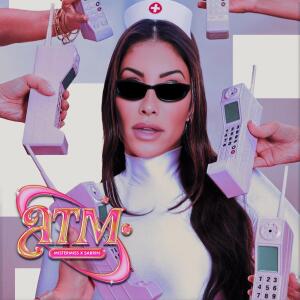 MisterMiss的專輯ATM (DR. Rachel) (feat. Sabrin)