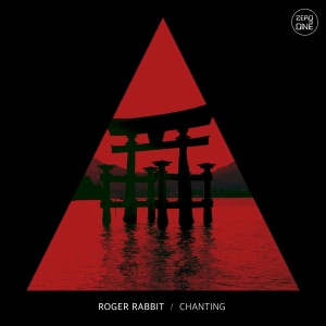 Roger Rabbit的專輯Chanting
