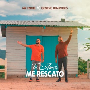 Listen to Tu Amor Me Rescató song with lyrics from Mr. Engel