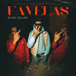 ดาวน์โหลดและฟังเพลง FAVELAS (Explicit) พร้อมเนื้อเพลงจาก El Plata