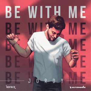 ดาวน์โหลดและฟังเพลง Be With Me (Explicit) พร้อมเนื้อเพลงจาก JORDY