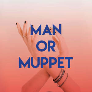 Listen to Man or Muppet song with lyrics from Riverfront Studio Singers