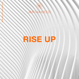 收聽Amr Salah Mahmoud的Rise Up歌詞歌曲