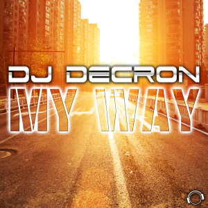 My Way dari DJ Decron