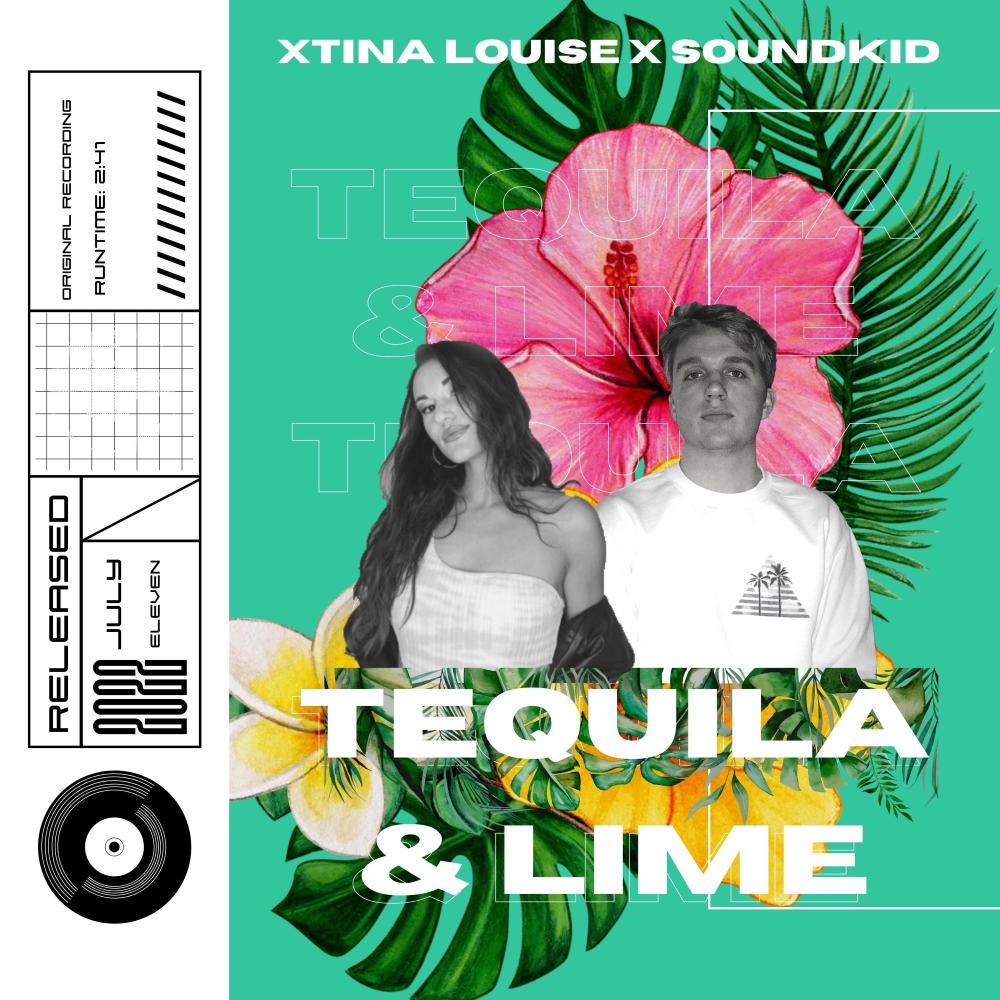 Tequila + Lime (feat. SoundKid)