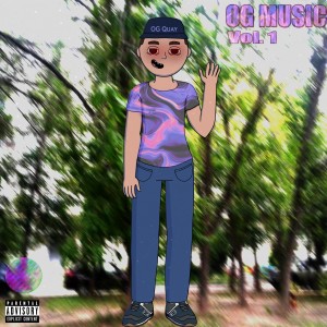 OG Quay的專輯OG Music, Vol. 1 (Explicit)
