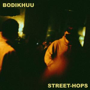 อัลบัม Street-Hops ศิลปิน Bodikhuu