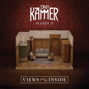 Die Kammer的專輯Season II: Views from the Inside