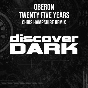 Album Twenty Five Years (Chris Hampshire Remix) oleh Oberon