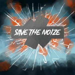 收聽Velvet Insane的Save the Noize歌詞歌曲