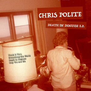 Listen to Think It Thru song with lyrics from Chris Polite