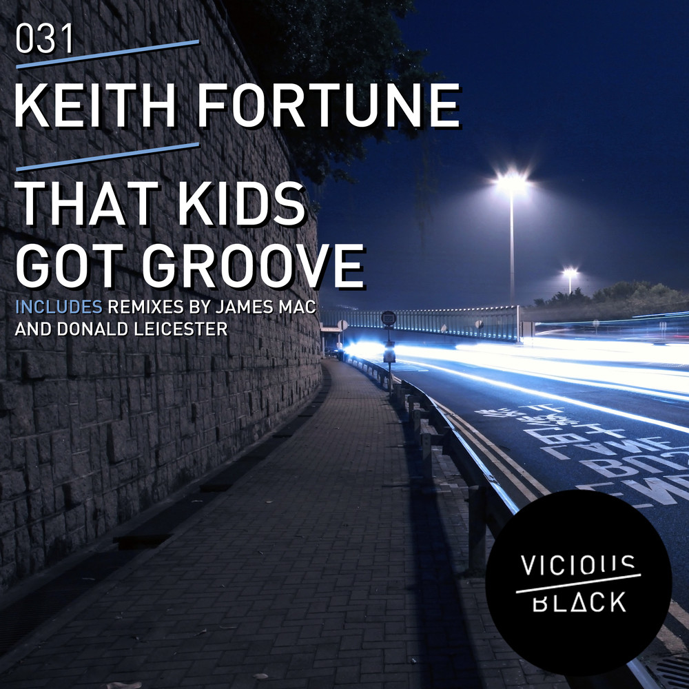 That Kids Got Groove (Original Mix)